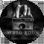 VIDEO ROOM