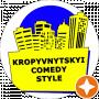 Kropyvnytskyi Comedy Style